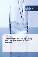 Determination of Fe(III), Cu(II) and Cd(II) in Different Water Sources