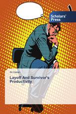 Layoff And Survivor's Productivity