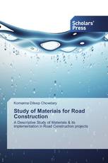 Study of Materials for Road Construction