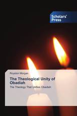 The Theological Unity of Obadiah