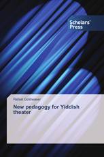 New pedagogy for Yiddish theater