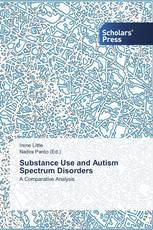 Substance Use and Autism Spectrum Disorders