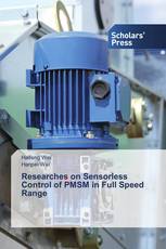 Researches on Sensorless Control of PMSM in Full Speed Range