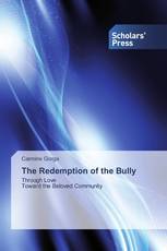 The Redemption of the Bully