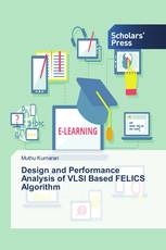 Design and Performance Analysis of VLSI Based FELICS Algorithm