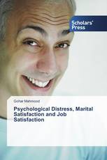 Psychological Distress, Marital Satisfaction and Job Satisfaction