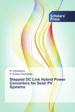 Stepped DC Link Hybrid Power Converters for Solar PV Systems