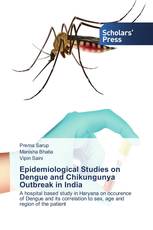 Epidemiological Studies on Dengue and Chikungunya Outbreak in India