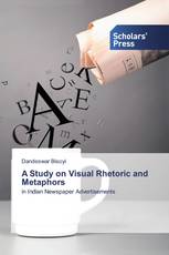 A Study on Visual Rhetoric and Metaphors