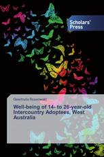 Well-being of 14- to 26-year-old Intercountry Adoptees, West Australia