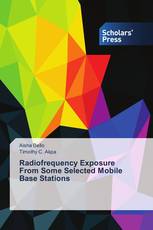 Radiofrequency Exposure From Some Selected Mobile Base Stations