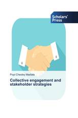 Collective engagement and stakeholder strategies