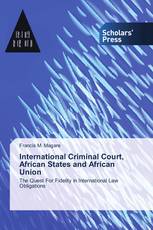 International Criminal Court, African States and African Union