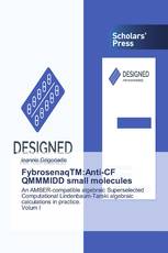 FybrosenaqTM:Anti-CF QMMMIDD small molecules