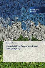 Kiswahili For Beginners Level One (stage 1)