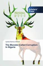 The Monster Called Corruption In Nigeria