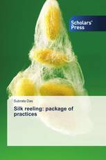 Silk reeling: package of practices