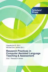 Research Practices in Computer Assisted Language Teaching & Assessment