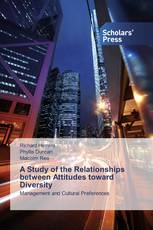 A Study of the Relationships between Attitudes toward Diversity