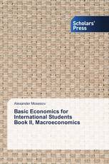 Basic Economics for International Students Book II, Macroeconomics