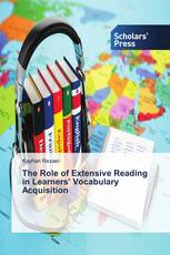 The Role of Extensive Reading in Learners’ Vocabulary Acquisition