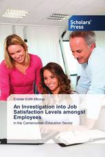 An Investigation into Job Satisfaction Levels amongst Employees