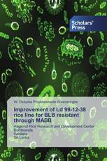 Improvement of Ld 99-12-38 rice line for BLB resistant through MABB