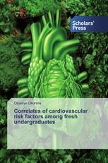 Correlates of cardiovascular risk factors among fresh undergraduates