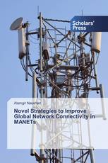 Novel Strategies to Improve Global Network Connectivity in MANETs