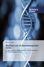 Medical use of electromagnetic fields