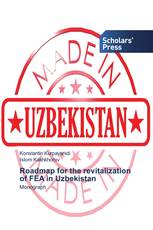 Roadmap for the revitalization of FEA in Uzbekistan