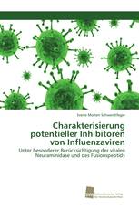 Charakterisierung potentieller Inhibitoren von Influenzaviren