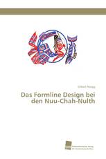 Das Formline Design bei den Nuu-Chah-Nulth
