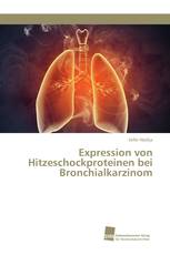 Expression von Hitzeschockproteinen bei Bronchialkarzinom