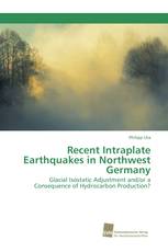 Recent Intraplate Earthquakes in Northwest Germany