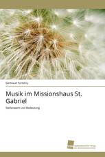 Musik im Missionshaus St. Gabriel
