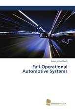 Fail-Operational Automotive Systems
