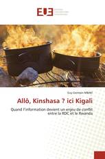 Allô, Kinshasa ? ici Kigali