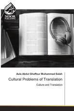 Cultural Problems of Translation