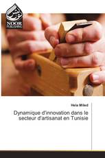 Dynamique d'innovation dans le secteur d'artisanat en Tunisie