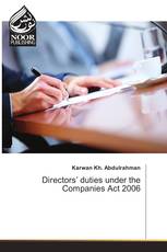 Directors’ duties under the Companies Act 2006