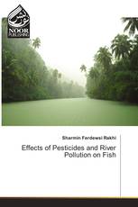 Effects of Pesticides and River Pollution on Fish