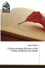 Communicative Notions in the Poetry of Molavi and Hafez