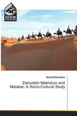 Zainuddin Makhdum and Malabar: A Socio-Cultural Study