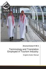 Terminology and Translation Employed in Tourism Industry: