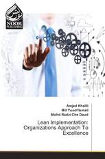 Lean Implementation: Organizations Approach To Excellence