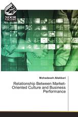 Relationship Between Market-Oriented Culture and Business Performance