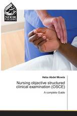Nursing objective structured clinical examination (OSCE)