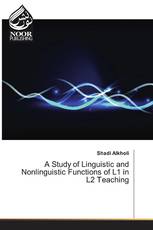 A Study of Linguistic and Nonlinguistic Functions of L1 in L2 Teaching