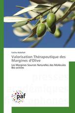 Valorisation Thérapeutique des Margines d'Olive